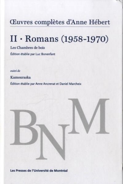 Oeuvres complètes d'anne hébert, v. 2 : romans - Image principale