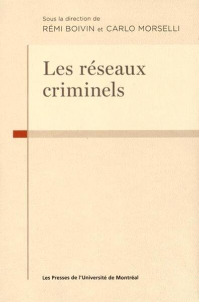 Les réseaux criminels - Image principale