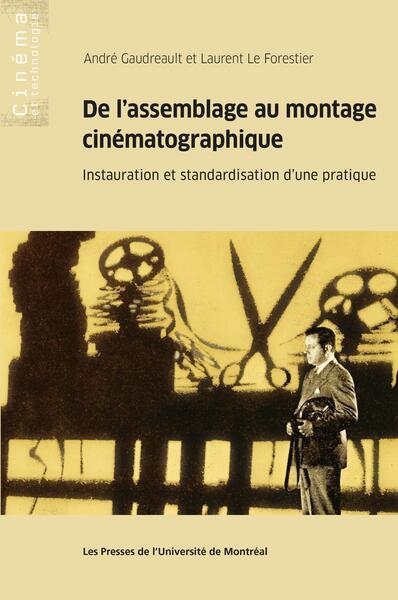De l'assemblage au montage cinématographique - Image principale