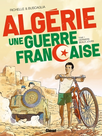 Algérie, une guerre française - tome 01 - Image principale