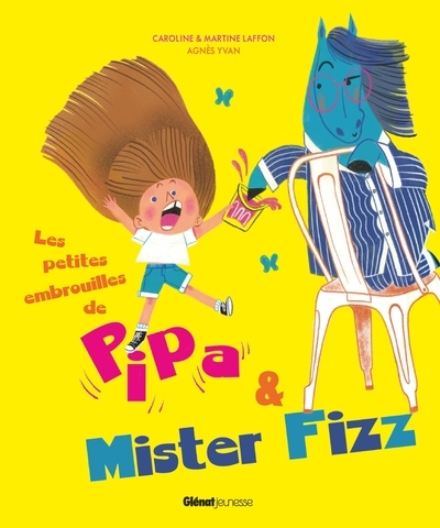 Les petites embrouilles de pipa et mister fizz - Image principale
