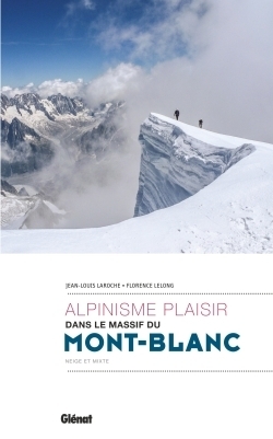 Alpinisme plaisir dans le massif du mont-blanc - Image principale