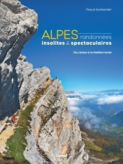 Alpes, randonnées insolites et spectaculaires - Image principale