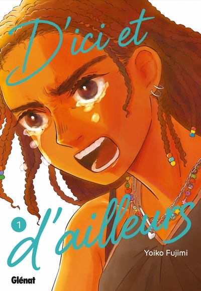 D'ici et d'ailleurs - tome 01 - Image principale