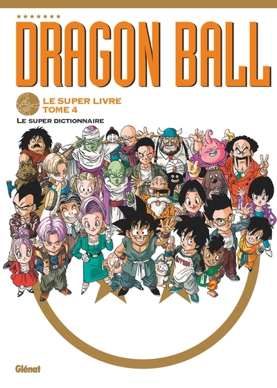 Dragon ball - le super livre - tome 04 - Image principale