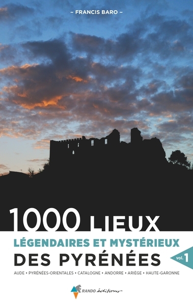 1000 lieux légendaires et mystérieux des pyrénées vol. 1 - Image principale
