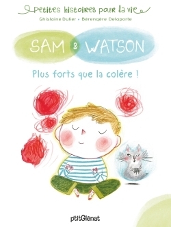 Sam & watson, plus forts que la colère ! - Image principale