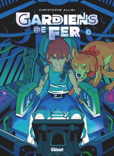 Gardiens de fer - tome 02 - Image principale