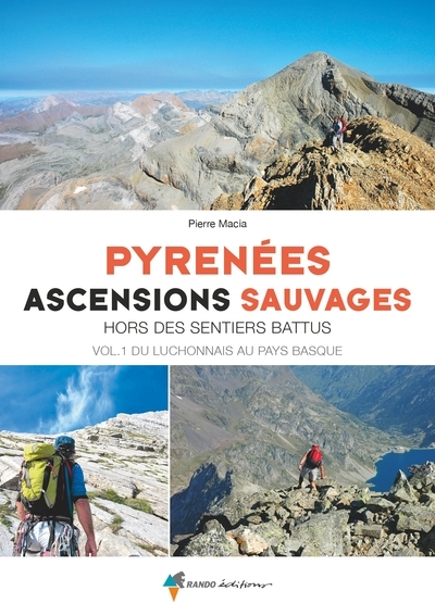 Pyrénées, ascensions sauvages vol. 1 ouest - Image principale