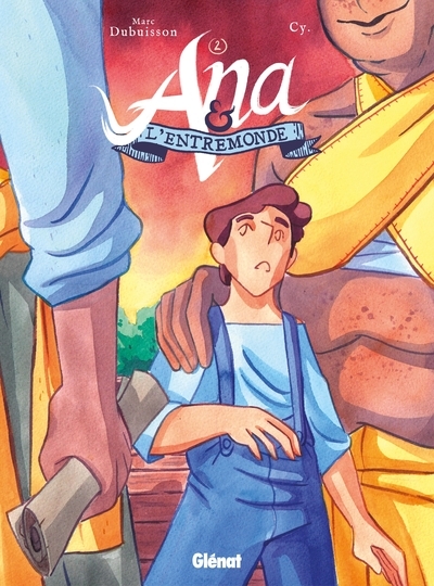 Ana et l'entremonde - tome 02 - Image principale
