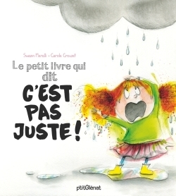 Le petit livre qui dit c'est pas juste ! - Image principale
