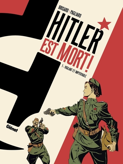 Hitler est mort ! - tome 01 - Image principale