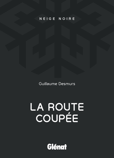 La route coupée - Image principale