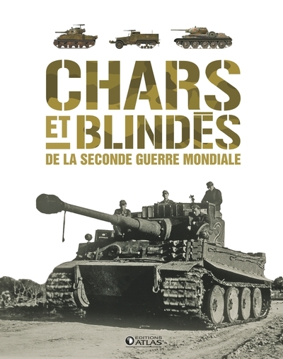 Chars et blindés de la seconde guerre mondiale - Image principale
