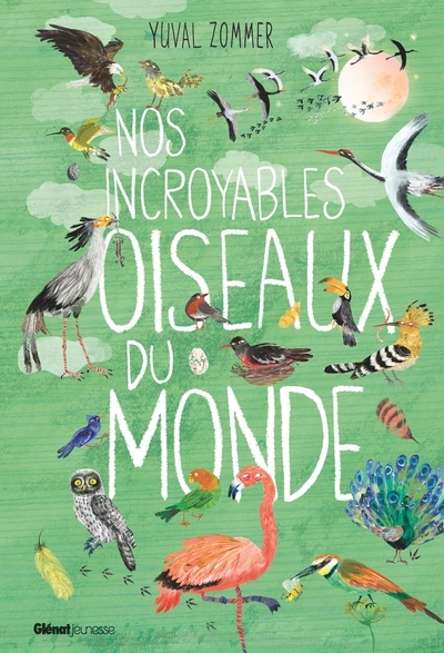 Nos incroyables oiseaux du monde - Image principale