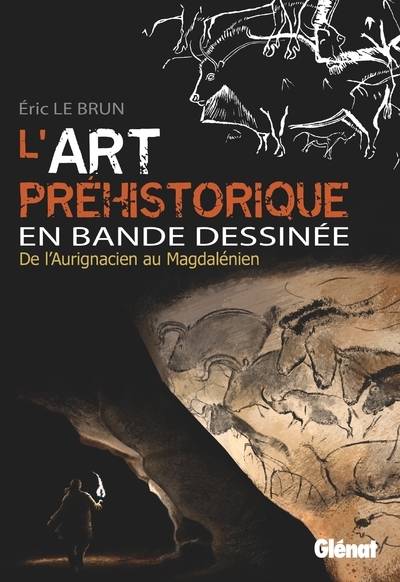 L'art préhistorique en bd - intégrale - Image principale