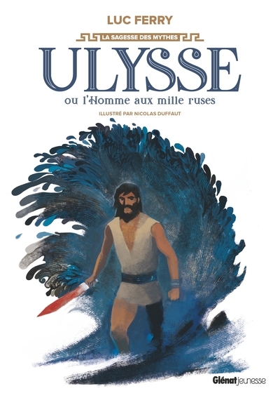 Ulysse ou l'homme aux mille ruses - Image principale