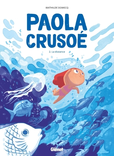 Paola crusoé - tome 02 ne - Image principale