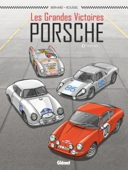 Les grandes victoires porsche - tome 01 - Image principale