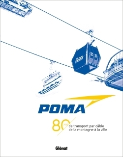 Poma - 80 ans de transport par câble - Image principale