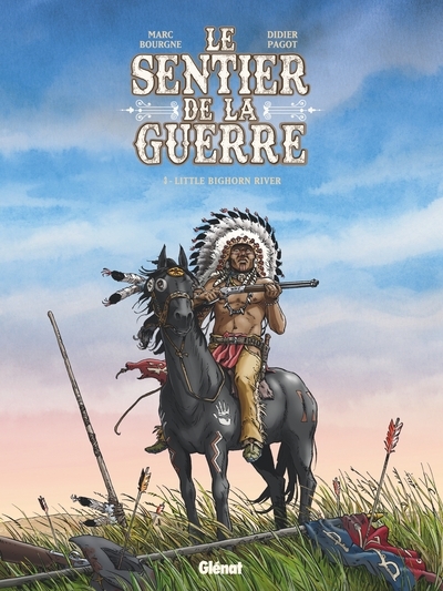 Le sentier de la guerre - tome 03 - Image principale
