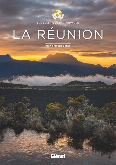 La réunion - les clés pour bien voyager - Image principale
