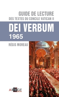 Guide de lecture des textes du concile vatican ii, dei verbum - Image principale