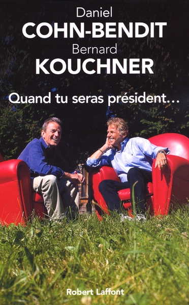 Quand tu seras président... - Image principale