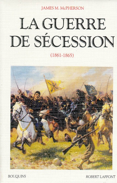La guerre de sécession 1861-1865 - Image principale