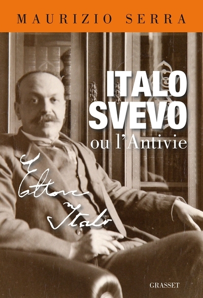 Italo svevo ou l'antivie - Image principale