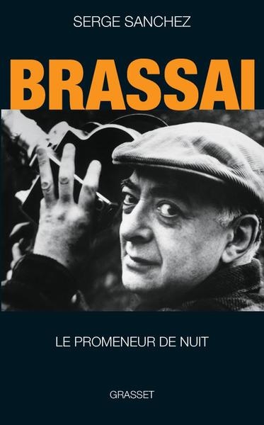 Brassaï, le promeneur de nuit - Image principale