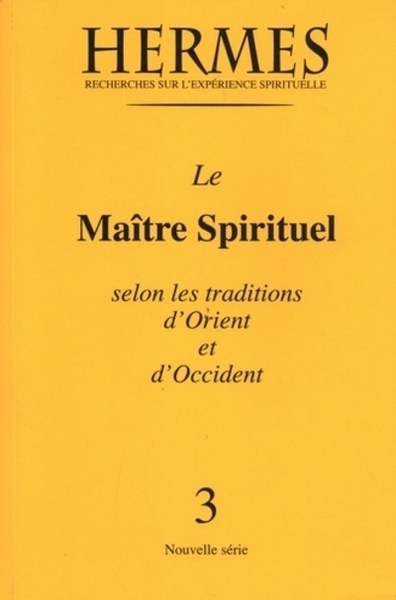 Hermès n°3 - le maître spirituel selon les traditions d'orient et d'occident - Image principale