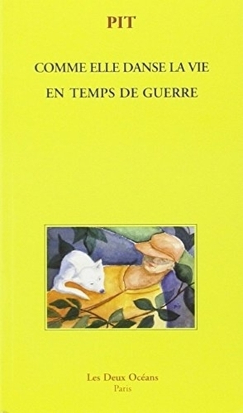 Comme elle danse la vie en temps de guerre - Image principale
