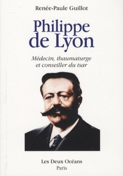 Philippe de lyon - médecin, thaumaturge et conseiller du tsar - Image principale