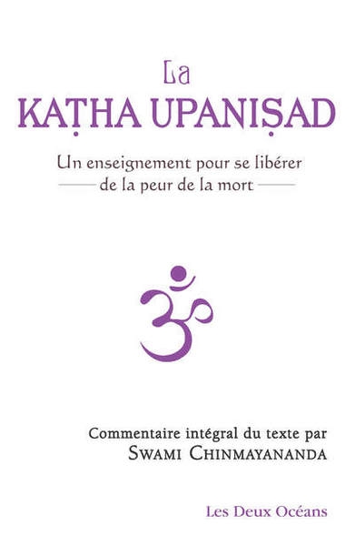 La katha upanisad - un enseignement pour se libérer de la peur de la mort - Image principale