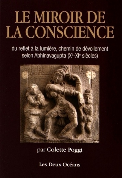 Le miroir de la conscience du reflet à la lumière, chemin de dévoilement selon abhinavagupta - Image principale