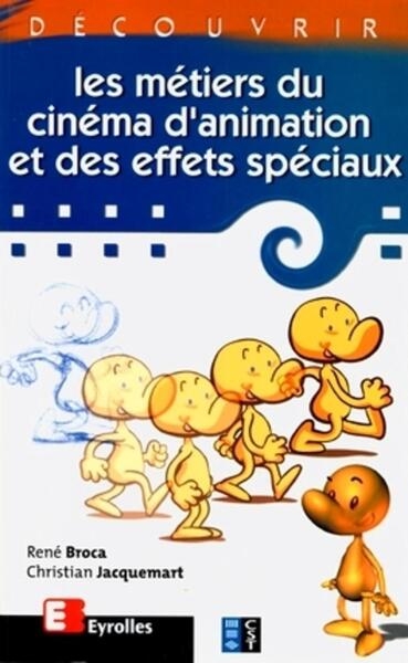 Découvrir les métiers du cinéma d'animation et des effets spéciaux - Image principale