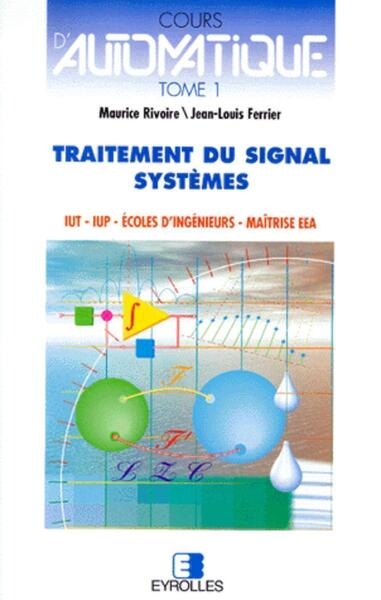 Cours d'automatique 1 - signaux et systèmes - Image principale