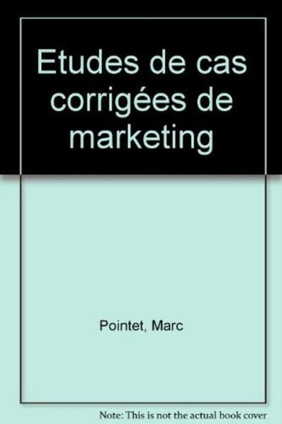 Etudes de cas corrigees de marketing - Image principale