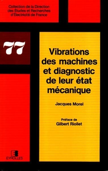 Vibrations des machines et diagnostic de leur état mécanique - Image principale