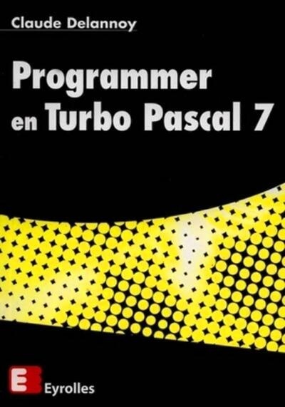 Programmer en turbo pascal 7 - Image principale