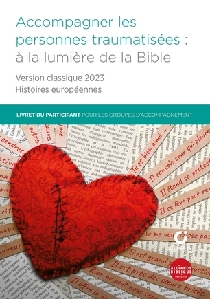 Accompagner les personnes traumatisées : à la lumière de la bible - Image principale