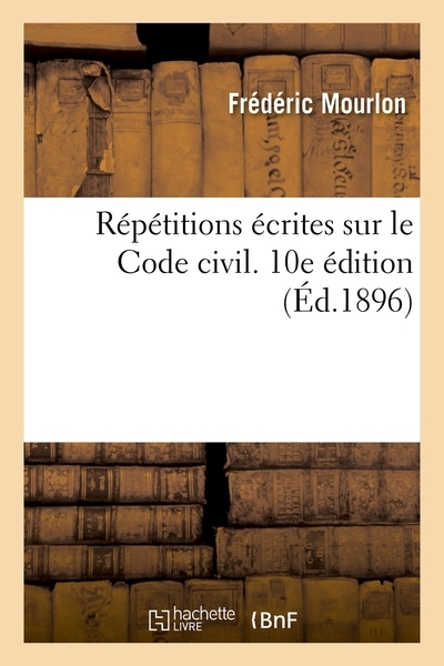 Répétitions écrites sur le code civil. 10e édition - Image principale