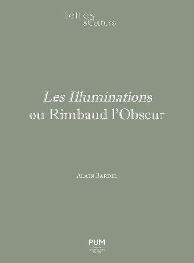 Les illuminations ou rimbaud l'obscur - Image principale