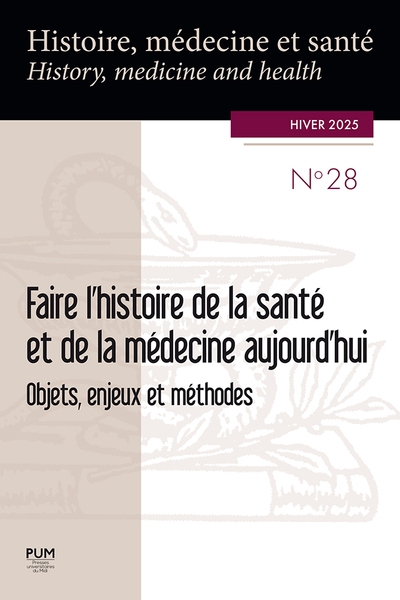 Faire l’histoire de la santé et de la médecine aujourd’hui - Image principale