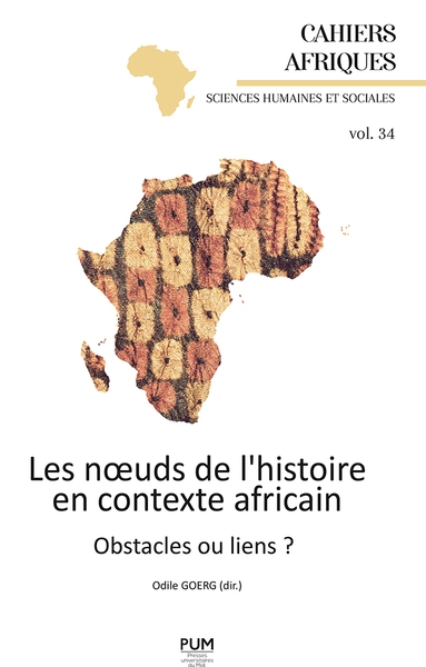 Les nœuds de l’histoire en contexte africain. obstacles ou liens ? - Image principale