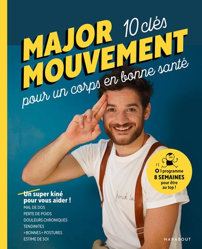 Major mouvement : mes 10 clés pour un corps en bonne santé - Image principale