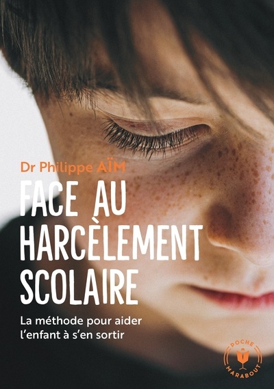 Face au harcèlement scolaire - nouvelle édition mise à jour - Image principale
