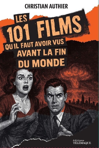 Les 101 films qu'il faut avoir vus avant la fin du monde - Image principale