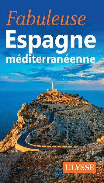 Fabuleuse espagne méditerranéenne - Image principale